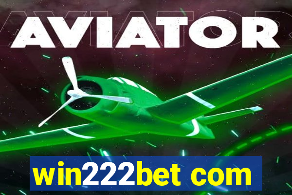 win222bet com